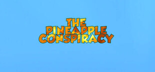 The Pineapple Conspiracy