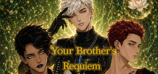 Your Brother's Requiem