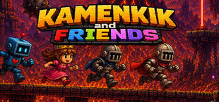 Kamenkik and Friends