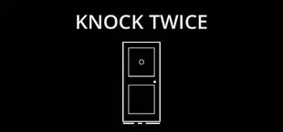 Knock Twice