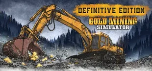 Gold Mining Simulator - Definitive Edition