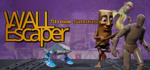 Wall Escaper: Stream Sabotage