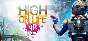 High On Life VR