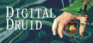 Digital Druid