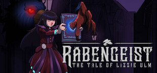 Rabengeist: The Tale of Lizzie Ulm