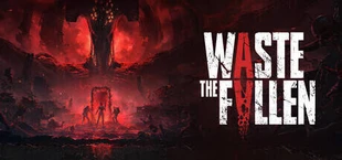 Waste The Fallen