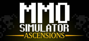 MMO Simulator: ASCENSIONS