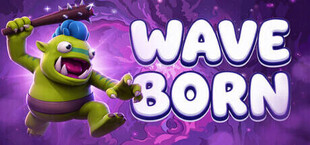 WaveBorn