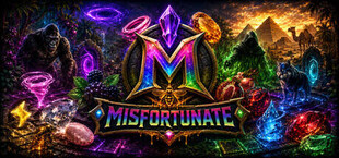 MISFORTUNATE