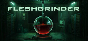 Fleshgrinder
