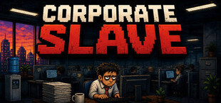 Corporate Slave
