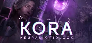 Kora: Neural Gridlock