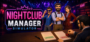NightClub Manager Simulator