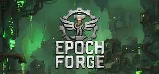 Epoch Forge