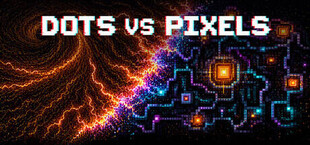 DOTS VS PIXELS