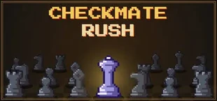 Checkmate Rush