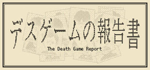 The Death Game Report