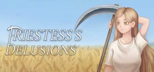 Priestess’s Delusions
