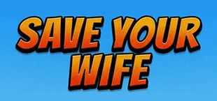 SaveYourWIfe