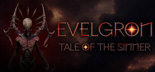 Evelgron: Tale of the Sinner