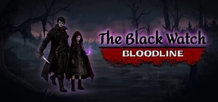 The Black Watch: Bloodline