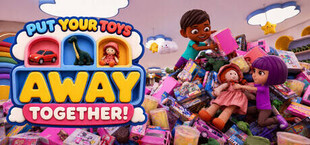 Put Your Toys Away Together!