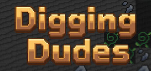 Digging Dudes
