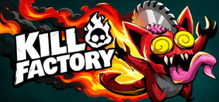 Kill Factory