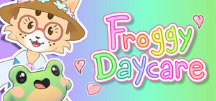 Froggy Daycare