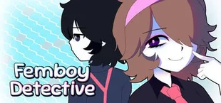 Femboy Detective