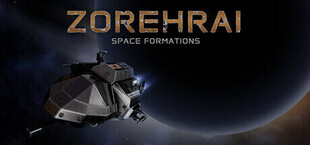 Zorehrai: Space Formations