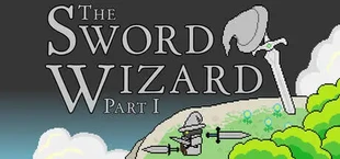 The Sword Wizard - Part 1