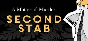A Matter of Murder: Second Stab