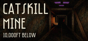 Catskill Mine: 10,000ft Below