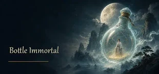 Bottle Immortal