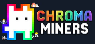 Chroma Miners