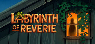 Labyrinth of Reverie