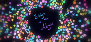 Bridge to the Abyss