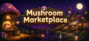 Mushroom Marketplace