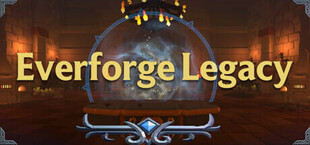 Everforge Legacy