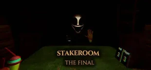Stakeroom: The Final