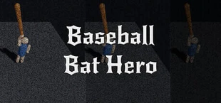 Baseball Bat Hero; or, Savagely Beating a Man With a Club Until He Dies of Blunt Force Trauma