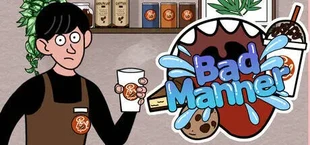 バッドマナー | BadManner