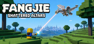 Fangjie:Shattered Altars