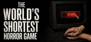 The World's Shortest Horror Game