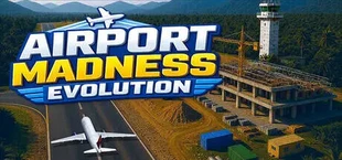 Airport Madness Evolution