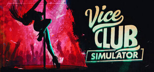 Vice Club Simulator