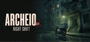 ARCHEIO: Night Shift
