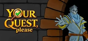 Your quest, please