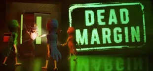 Dead Margin
